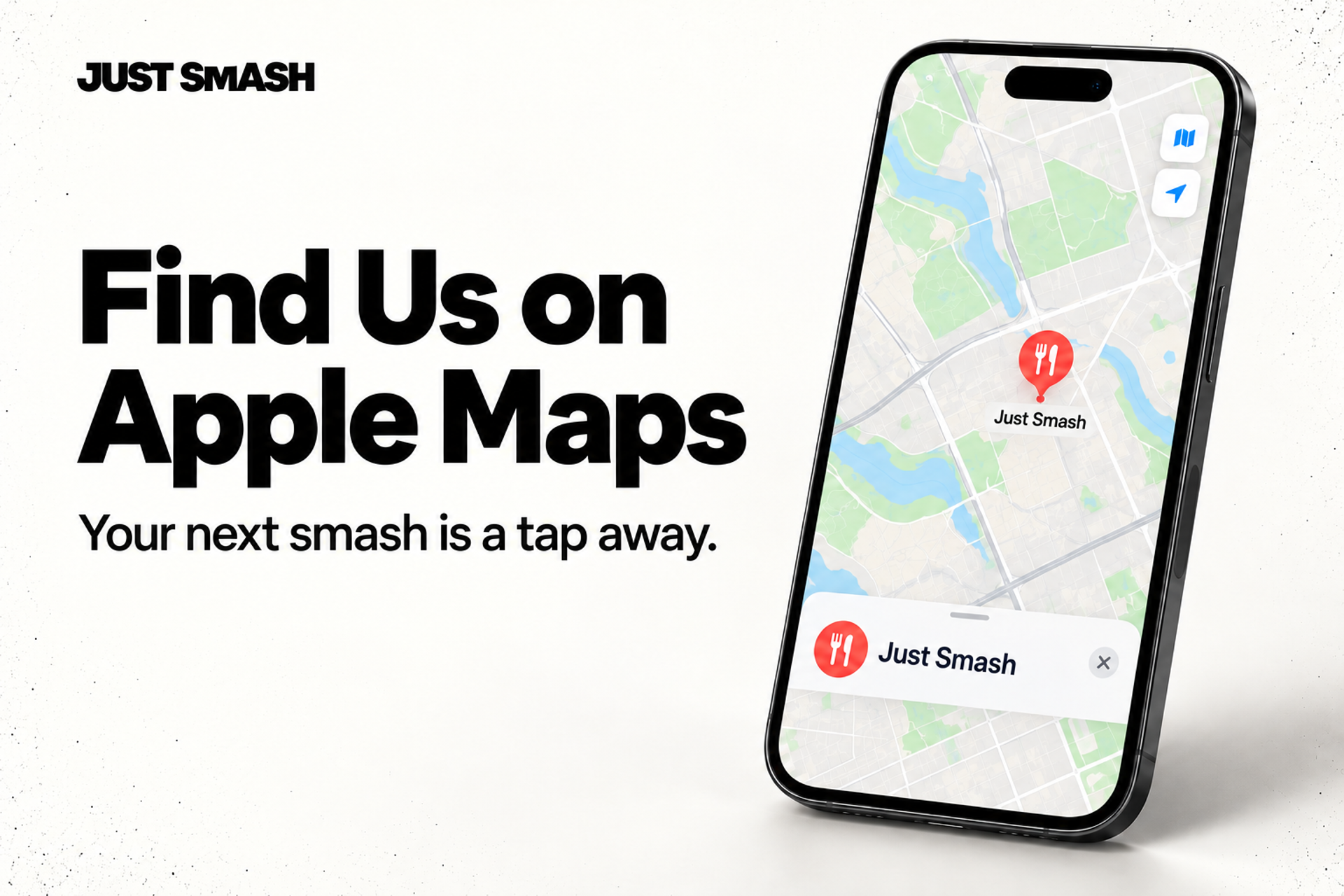 Find Just Smash on Apple Maps