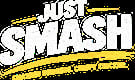 JUST SMASH